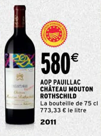 Intermarché CHÂTEAU MOUTON ROTHSCHILD aop pauillac offre