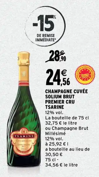 Intermarché Champagne cuvée solium brut premier cru tsarine offre