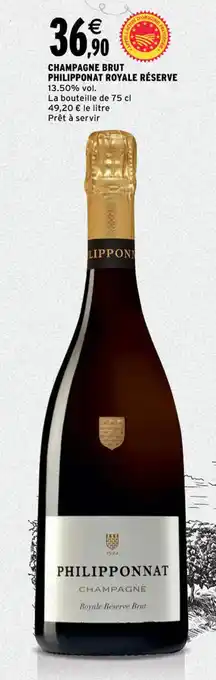 Intermarché Champagne vrut philipponat royale réserve offre