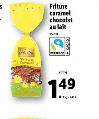 Lidl Friture Caramel Chocolat Au Lait Favorina offre