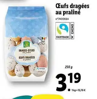 Lidl Oeufs Dragées Au Praliné offre