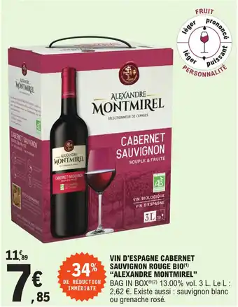 E.Leclerc "ALEXANDRE MONTMIREL" vin d'espagne cabernet sauvignon rouge bio offre