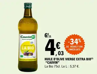 E.Leclerc "CAUVIN" huile d'olive vierge extra bio offre