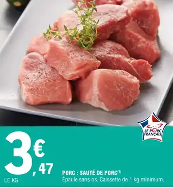 E.Leclerc Porc : sauté de porc offre