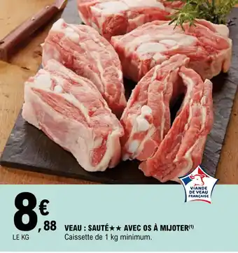 E.Leclerc Veau : sauté avec os à mijoter offre