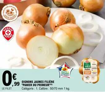 E.Leclerc Oignons jaunes filière "panier du primeur" offre