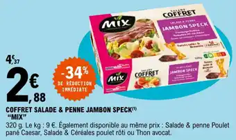 E.Leclerc "MIX" coffret salade & penne jambon speck offre