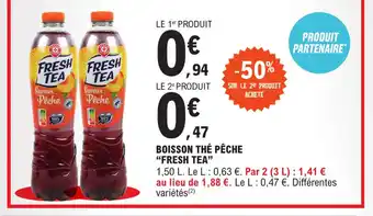 E.Leclerc "FRESH TEA" boisson thé pêche offre