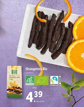Lidl Orangettes Bio offre