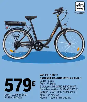 E.Leclerc Vae ville 26" garantie constructeur 2 ans. offre