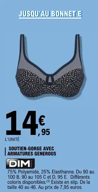 E.Leclerc Soutien-gorge avec armatures generous offre