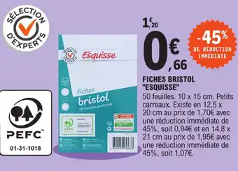 E.Leclerc "ESQUISSE" fiches bristol offre