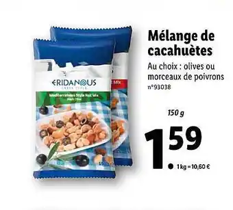 Lidl Mélange De Cacahuètes Eridanous offre