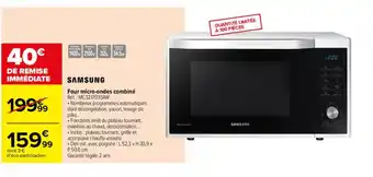 Carrefour Samsung Four Micro Combiné offre