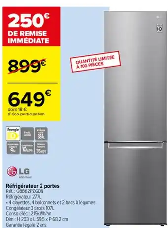 Carrefour Lg Réfrigérateur 2 portes offre