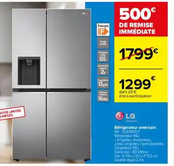 Carrefour LG Réfrigérateur Américain offre