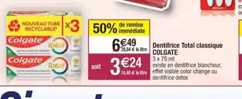 Cora x Carrefour Colgate Dentifrice total Classique offre