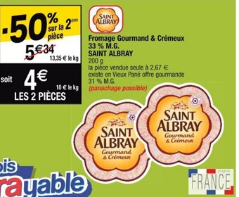 Cora x Carrefour SAINT ALBRAY fromage gourmand & crémeux 33% M.G. offre