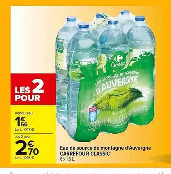 Carrefour Market Eau de source de montagne d'auvergne carrefour classic offre