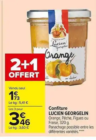 Carrefour Market Confiture lucien georgelin offre