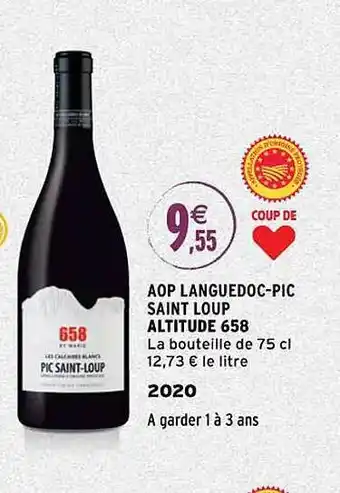 Intermarché Aop languedoc-pic saint loup altitude 658 2020 offre