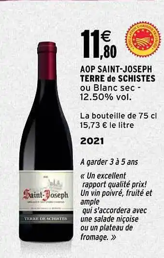 Intermarché Aop saint-joseph terre de schistes 2021 offre