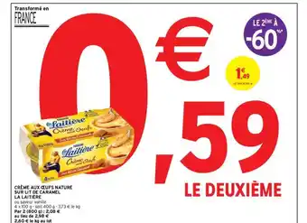 Intermarché Contact Crème aux œufs nature sur lit de caramel la laitière offre