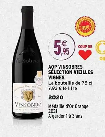Intermarché Aop vinsobres sélection vieilles vignes 2020 offre