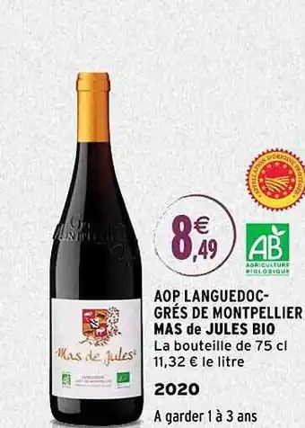Intermarché Aop languedoc-grés de montpellier mas de jules bio 2020 offre