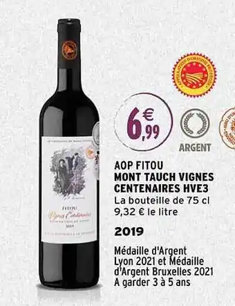 Intermarché Aop fitou mont tauch vignes centenaires hve3 2019 offre