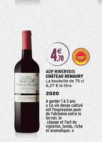 Intermarché Aop minervois château remaury 2020 offre