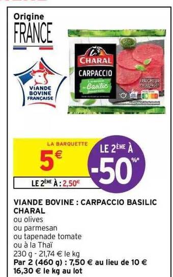 Intermarché Hyper Viande bovine : carpaccio basilic charal offre