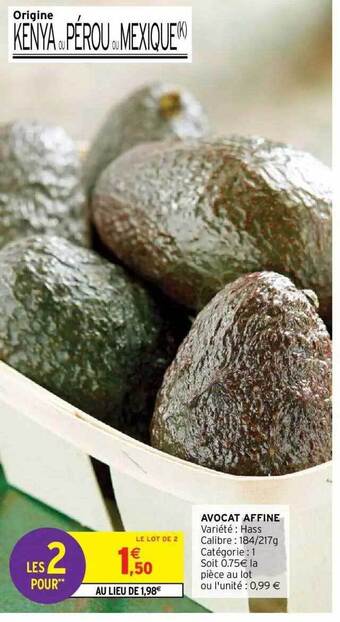 Intermarché Hyper Avocat affiné offre