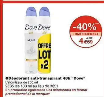 Monoprix Déodorant anti-transpirant 48h dove offre
