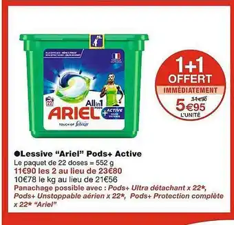 Monoprix Lessive ariel pods+ active offre