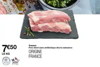 Monoprix Travers porc élevé sans antibiotique dès la naissance offre