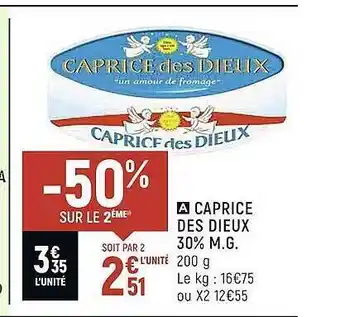 Spar Caprice des dieux 30% m.g. offre