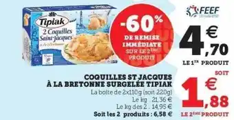 Super U Coquilles st jacques à la bretonne surgelée tipiak offre