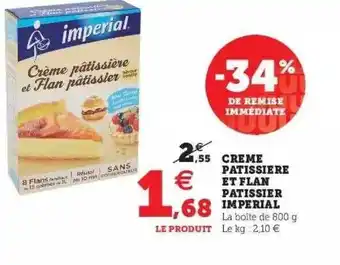Super U Crème pâtissière et flan pâtissier impérial offre