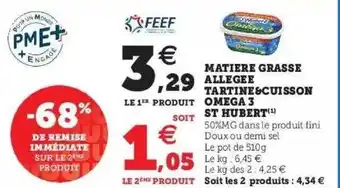 Super U Matière grasse allégée tartine & cuisson oméga 3 st hubert offre