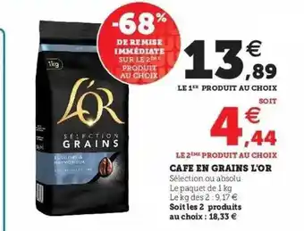 Super U Café en grains l'or offre