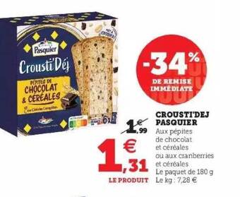 Super U Crousti'déj pasquier offre