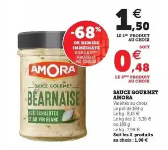 Super U Sauce gourmet amora offre