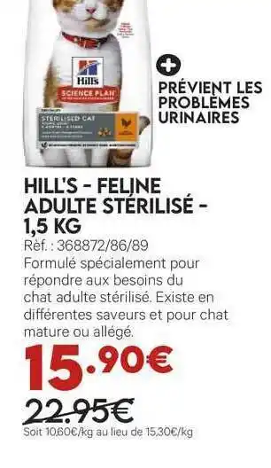 Hill's -feljne Adulte Stérilisé 1,5 Kg