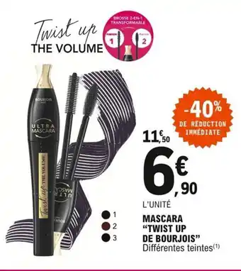 E.Leclerc Mascara Twist Up de Bourjois offre