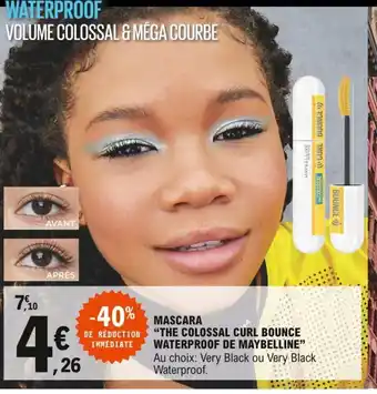 E.Leclerc Mascara The Colossal Curl Bounce Waterproof de Maybelline offre