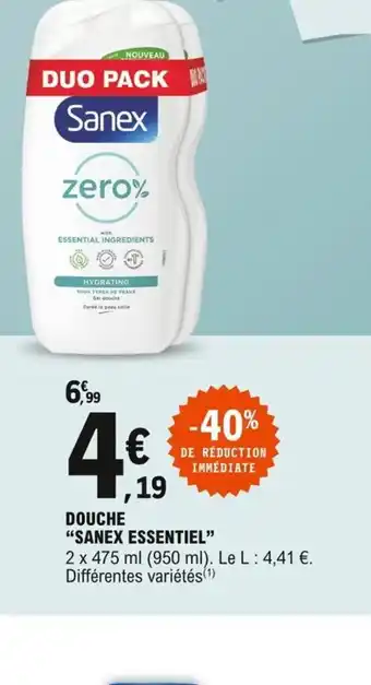 E.Leclerc Sanex Essentiel Douche offre