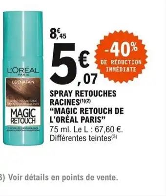 E.Leclerc Spray Retouches Racines Magic Retouch de l'Oréal Paris offre