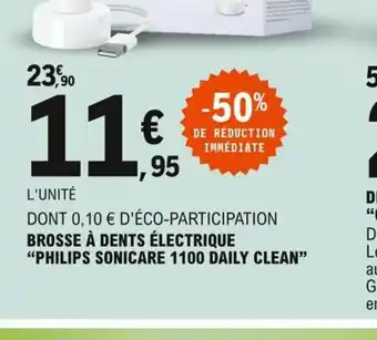 E.Leclerc Philips Spnicare 1100 Daily Crean Brosse à Dents électrique offre