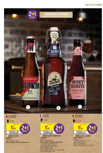 Intermarché Contact Bière Blonde Hapkin, Bière Blonde Tradition Fischer, Bière Kriek Lambic Mort Subite offre
